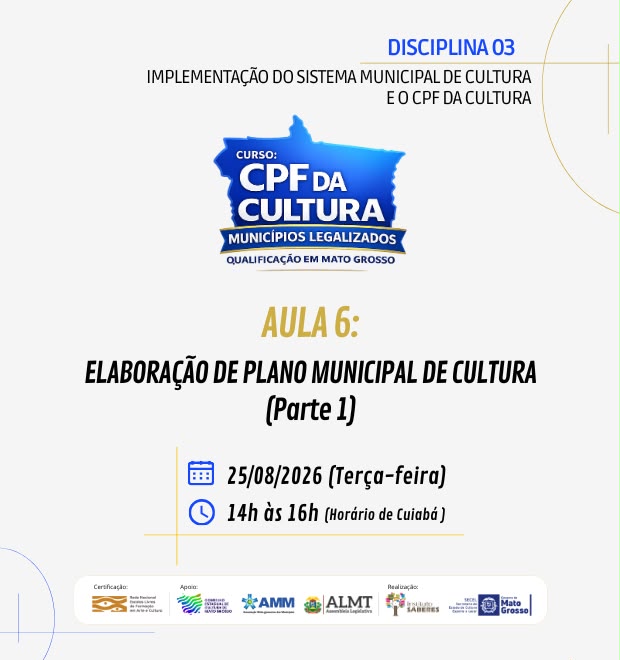 06.AULA 06 (25/08/2026): ELABORAÇÃO DE PLANO MUNICIPAL DE CULTURA